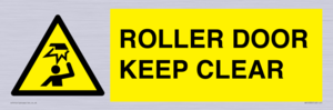 ROLLER DOOR KEEP CLEAR